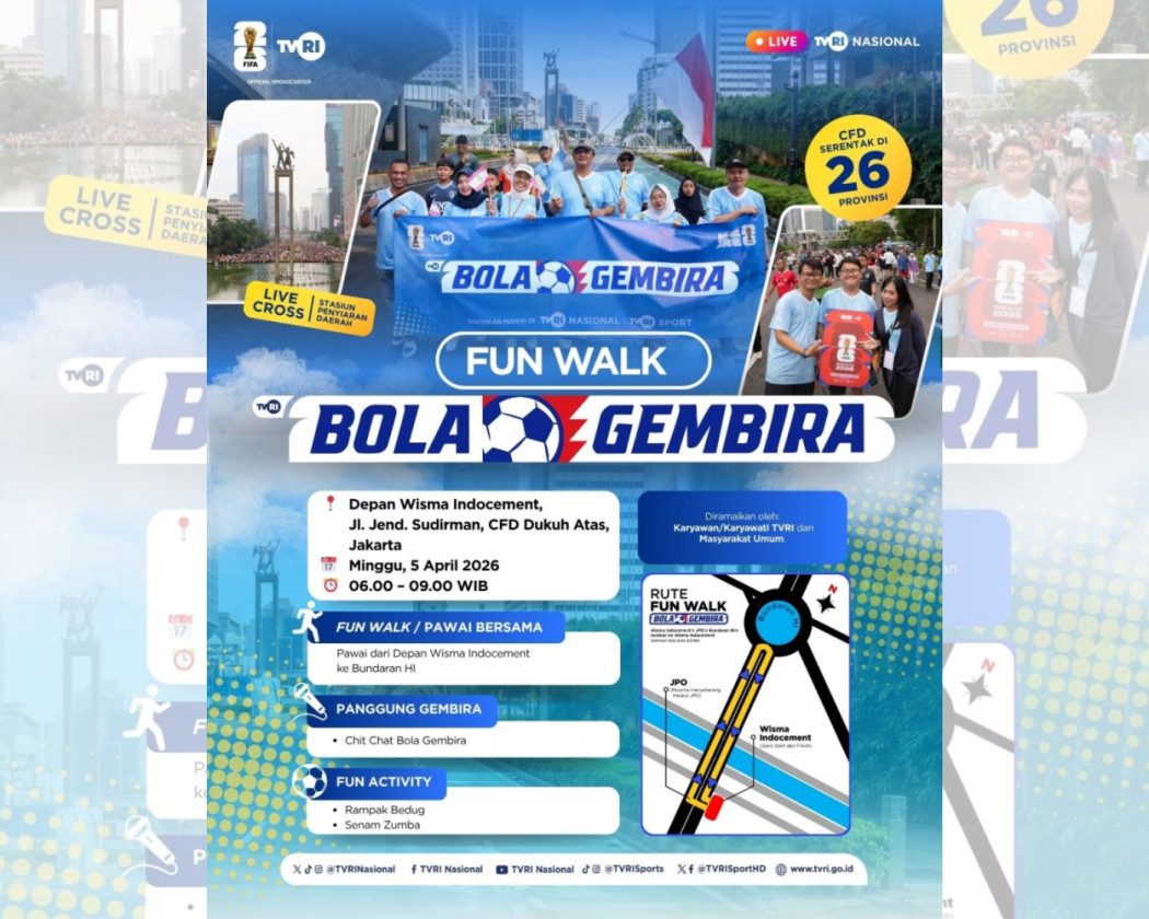 TVRI Gelar Fun Walk “Bola Gembira” Serentak di 26 Provinsi