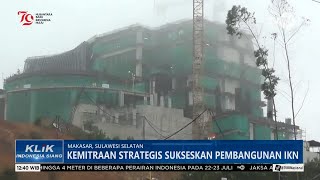 Kemitraan Strategis Sukseskan Pembangunan IKN